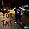 Tit For Tat (feat. Thrustbaby Dullah) - Big Los lyrics