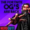 The OG's Are Back (Fortnite Rap) - Single