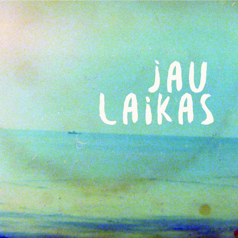 Jau Laikas - Single