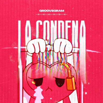 La Condena - Single