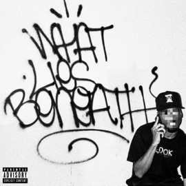 What Lies Beneath (feat. Young Demise) Spens