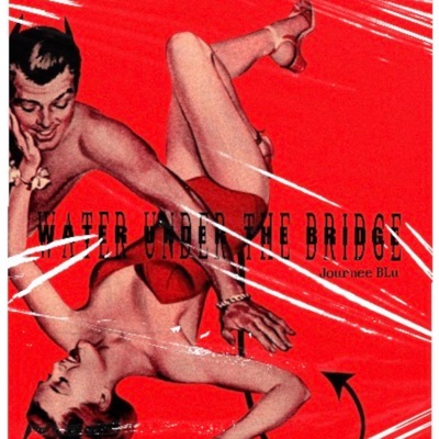 Water Under the Bridge - Single