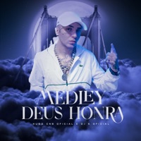Medley Deus Honra - Single - Hugo CNB Oficial & DJ K Oficial