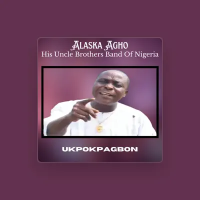 Listen to Alaska Agho, watch music videos, read bio, see tour dates & more!