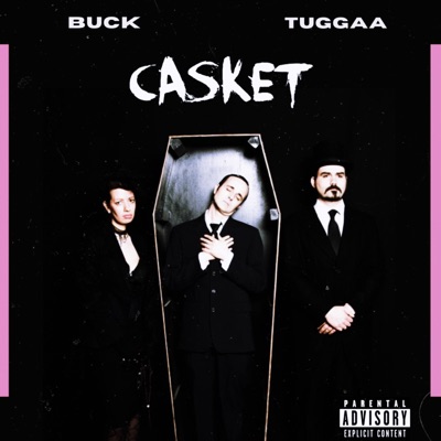 Casket Song (feat. BuckK) - Single