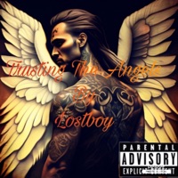 Trusting the Angels - Single - Lostboy