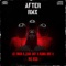 AFTER RMX (feat. Zakk DKV, Flama DKV & Neo Dess) - Lit Treek lyrics