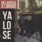 Ya Lo Se - Delaossa & J-Mood lyrics