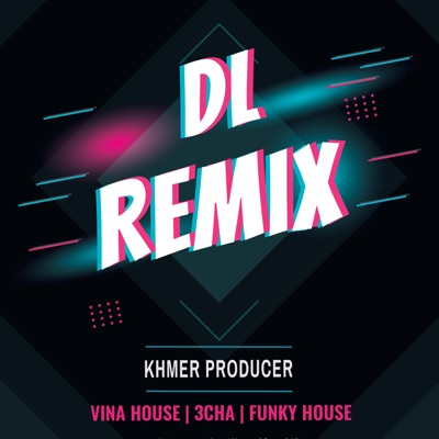 DL Remix - សន្យាពិឃាត 2023
