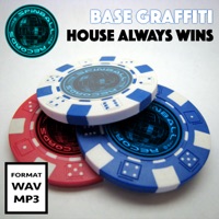 House Always Wins - Single - Base Graffiti