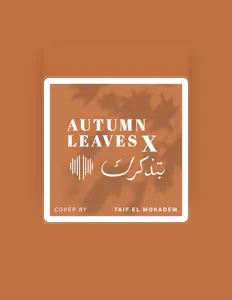 Taif El Mokaddem: песни, клипы, биография, даты выступлений и многое другое.