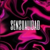 Sensualidad (feat. Laprodaced, Jeii & Agency Beat) - Single