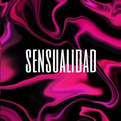 Sensualidad (feat. Laprodaced, Jeii & Agency Beat) - Single