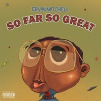 So Far So Great - Ervin Mitchell