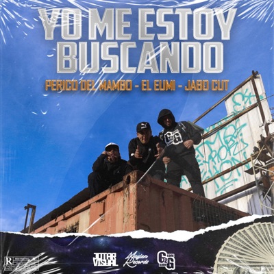 Yo Me Estoy Buscando (feat. El Eumi & JaboCut) - Single