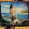 Vaniah Toloa - Love Is the Name of the Game