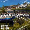 Settle No More (feat. Axis Gettin Cash) - Single