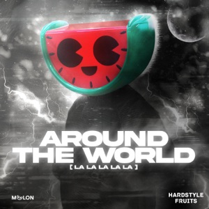 Around the World (La La La La La) - Single