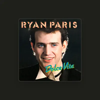 Listen to Ryan Paris, watch music videos, read bio, see tour dates & more!