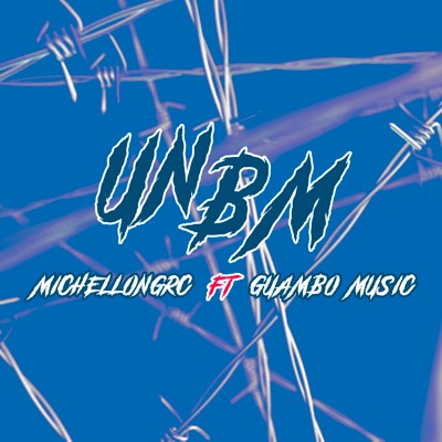 Un Bm (feat. Guambo music) - Single