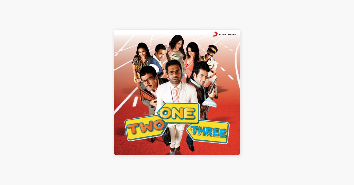 One Two Three Song, Kunal Ganjawala, One Two Three (Original Motion Picture  Soundtrack)