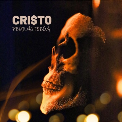 CRI$tO (feat. KiD Astorga) - Single