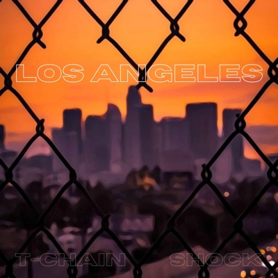Los Angeles (feat. Shock) - Single