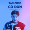 Tận Cùng Cô Đơn - Single