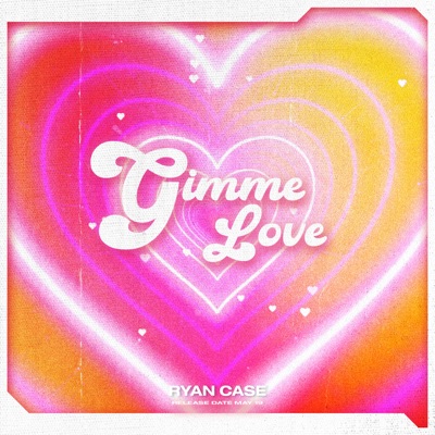 Gimme Love - Single