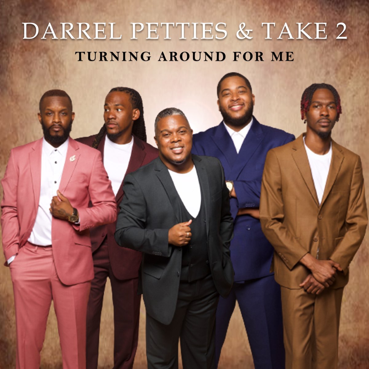 ‎Turning Around For Me - EP - Album by Darrel Petties & Take 2 - Apple ...