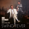 Swing Fever - Rod Stewart & Jools Holland