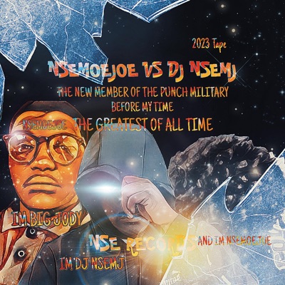 NSEMOEJOE VS DJ NSEMJ (feat. DJ NSEMJ & NSEMOEJOE) - EP
