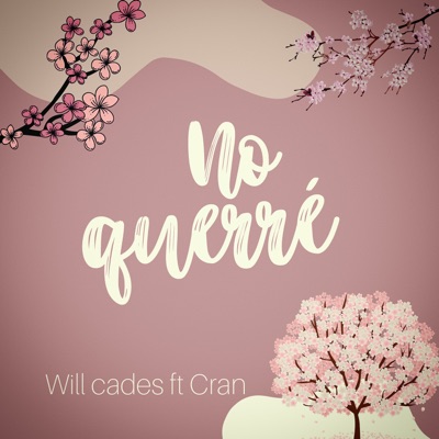 No Querre (feat. Cran) - Single