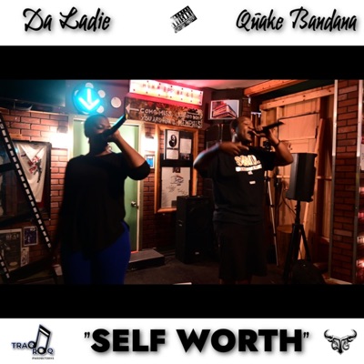 Self Worth (feat. Da Ladie) - Single
