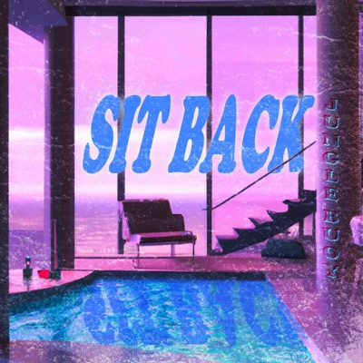 Sit Back - Single