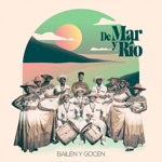 De Mar Y Rio - El Bareque