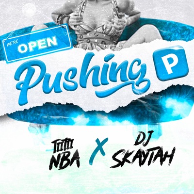Pushing P (Bouyon 2023) (feat. DJ SKAYTAH) - Single