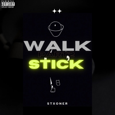 Walk Stick, Pt. 2 - Single
