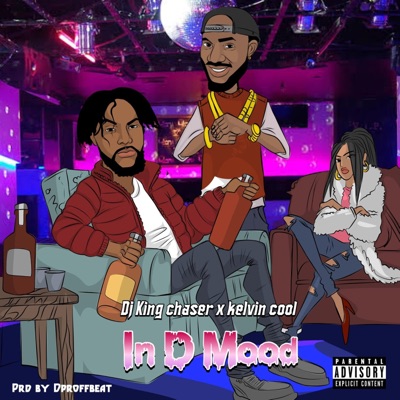 In D Mood (feat. Kelvin cool) - Single