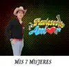Mis 7 Mujeres