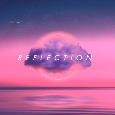Reflection - EP