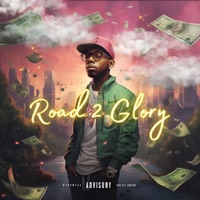 Road 2 Glory - Single - Loc Luger