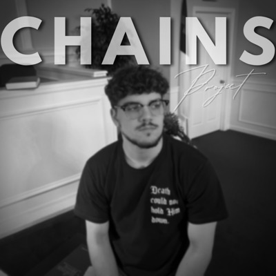 CHAINS - Single