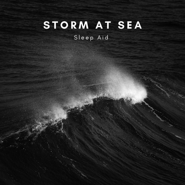 Storm At Sea Sleep Aid