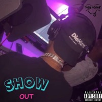 Show Out - Single - TrealOrTreally