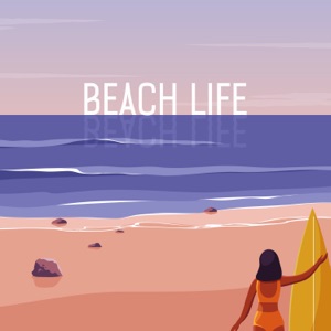 Beach Life: Disappear with Deep House, Immersive Listening, Party House
