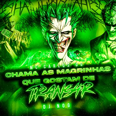 Chama as Magrinhas Que Gostam de Transar - Single