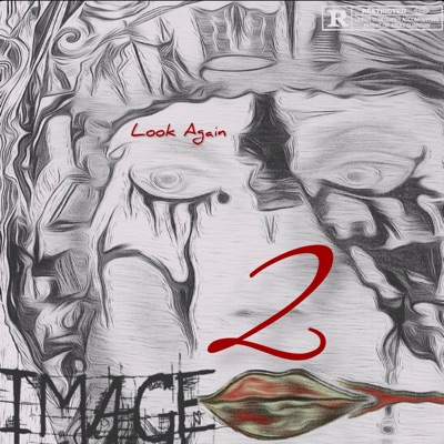 I.M.A.G.E. 2: Look Again - EP
