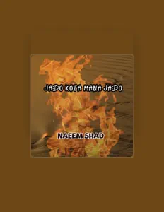 Naeem Shad을(를) 듣고, 뮤직 비디오를 보고, 약력을 읽고, 투어 일정 등을 확인하세요!