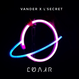 Lunar Vander & L'SECRET